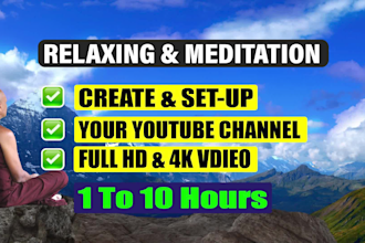 create youtube channel with 45 x 1 hour meditation and relaxing music video