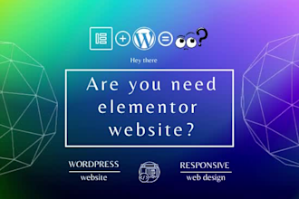 create a responsive wordpress website or landing page with elementor pro