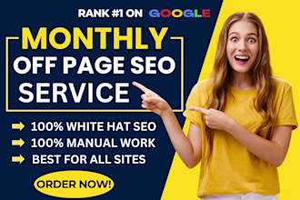 do monthly off page SEO service with high authority white hat dofollow backlinks