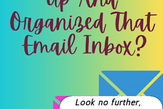 declutter, organize and optimize your email