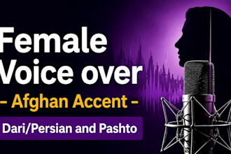 record professional afghan female dari and pashto voice over