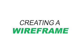 design a wireframe or a low fi prototype