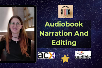 narrate and edit your audiobook in calm, female british or american accent