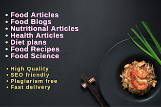 write top quality articles about food nutrition and health