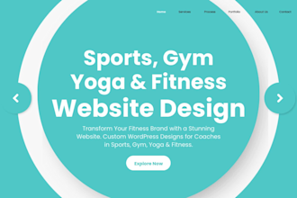 design wordpress website for sports, gym, yoga, fitness coaches