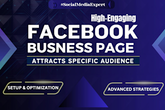 set up, design, and optimize facebook business pages