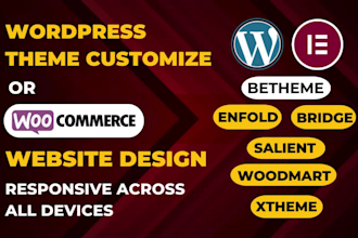 setup or customize wordpress theme enfold,bridge,salient,betheme,woodmart,xtheme