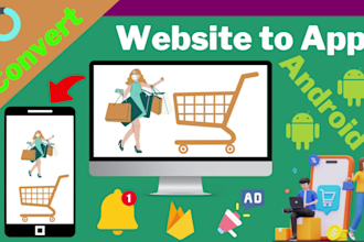 develop your website to android app with professional design