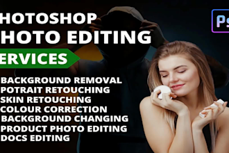 do photoshop photo editing, skin retouching, manipulation, background removal