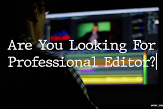 do a professional vlog, travel, and family video editing