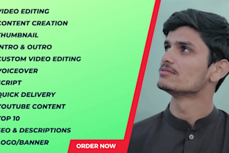 be your video editor and youtube content creator