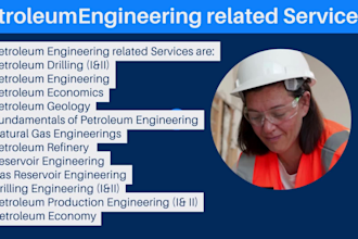 help in petroleum engineering, oil and gas, drilling, mining and reservoir