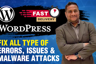 fix any type of wordpress errors, issues and malware attacks