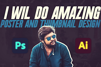 do amazing poster and thumbnail design