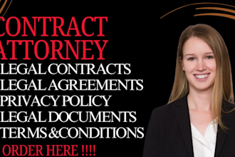 be your lawyer to draft contracts, agreements and legal documents for you