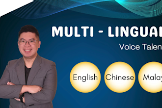 do perfect voiceovers in 3 languages english, chinese, malay