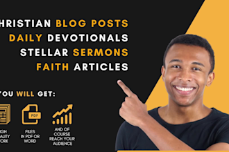 write christian content, blog articles, devotionals, and sermons