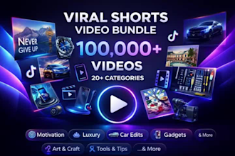 provide 100,000 4k shorts video bundle for social media growth