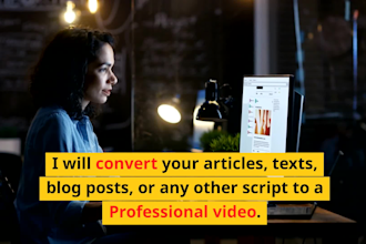 convert article to video, script to vsl, and viral faceless youtube video