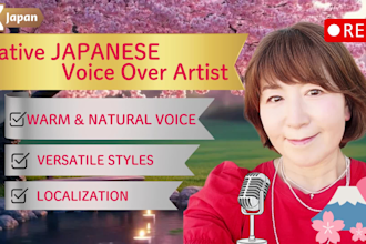 record a warm japanese female voice over and narration