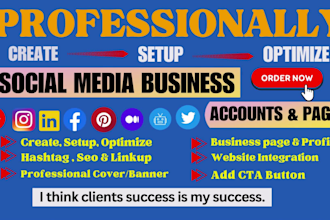 create, setup all social media accounts and business pages