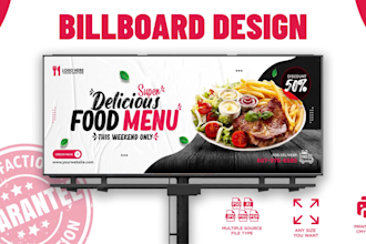 create billboard design, signage, yard sign or signboard