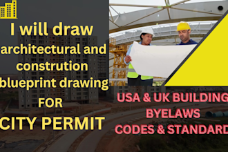 make architectural and construction drawings for city permit
