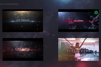 create a cinematic intro, trailer, and teaser video