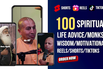create 100 spiritual motivational reels shorts tiktoks