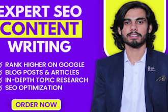 be your SEO content writer, article writer and blog writer