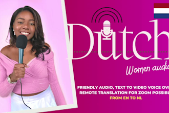 professionally voice over as a dutch women for video or remote
