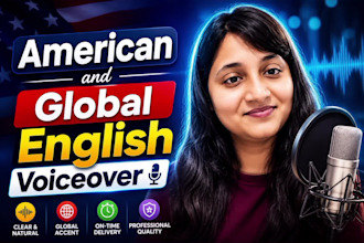 do a professional american and global english voiceover