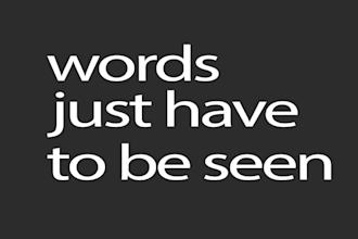 design a fully unique and custom kinetic typography video