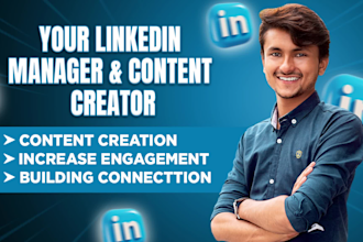 be your linkedin manager,  content creator and ghostwriter