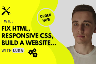 build, modify and fix html, responsive css and js websites