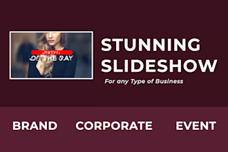 do stunning slideshow video for brand, corporate, event
