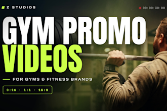 create gym promo video and fitness video ads for gyms and supplement brands