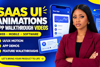 create saas UI animations and app walkthrough videos for your software