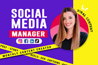be your pro social media content creator and social media marketing manager