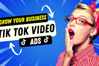 create tik tok video ads, tik tok ads