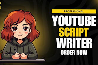 be your youtube video script writer