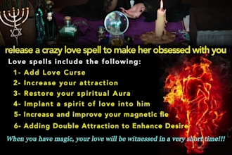 release a crazy love spell to make her obsessed with you