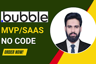 develop bubble website saas bubble mvp as bubble developer