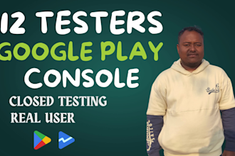 provide 12 testers google play console for closed testing