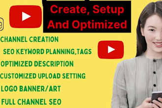 create setup and optimized your youtube channel