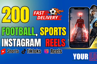 create 200 football sports videos for youtube shorts, reels, tiktoks
