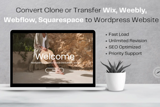 convert clone or transfer wix, weebly, webflow, squarespace to wordpress website
