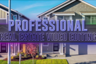 edit real estate listing videos, reels and property promo for agents