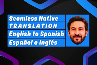 masterfully translate english to spanish and spanish to english