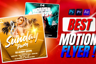 create motion graphics and animated video party flyer for event, party, club